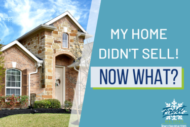 My Home Didn’t Sell! Now What?